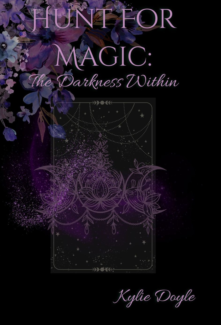 Hunt For Magic: The Darkness Within